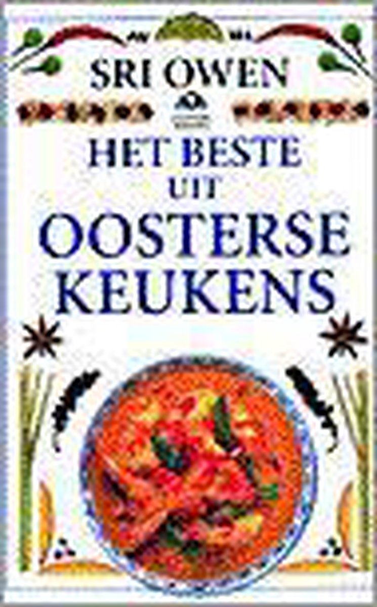 Het beste uit Oosterse keukens / Culinaire boekerij