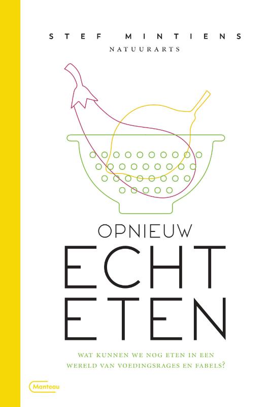 Stef Mintiens Opnieuw Echt Eten thumbnail