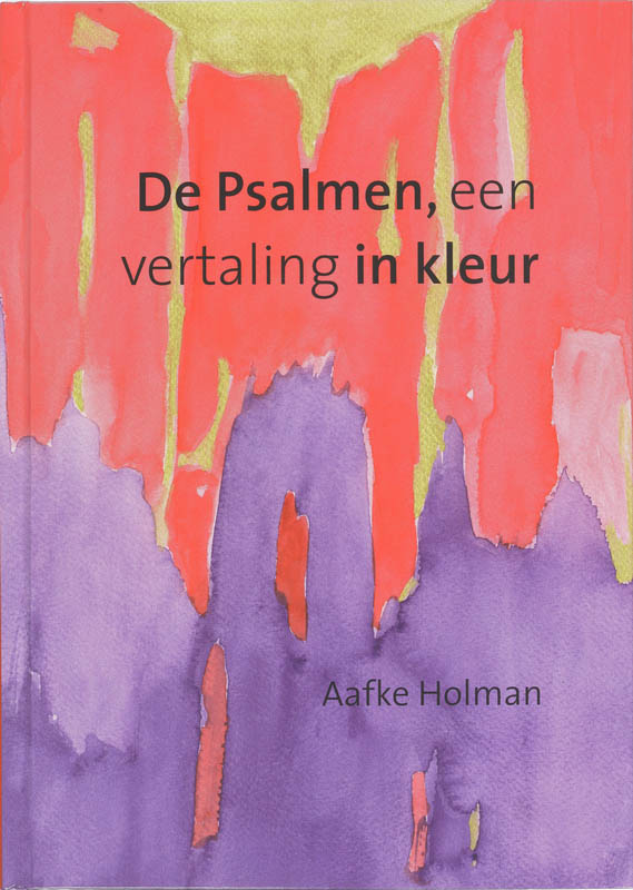 boekenbalie_9789061268840_cover PSALMEN, DE - EEN VERTALING IN KLEUR
