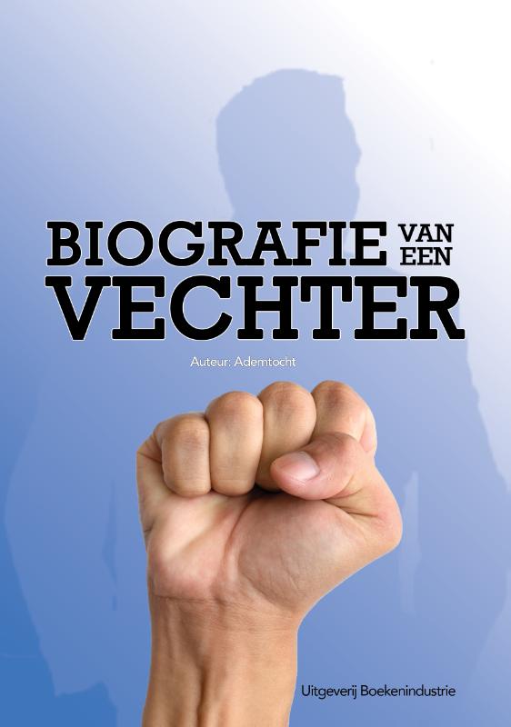 boekenbalie_9789492046307_cover Biografie van een vechter