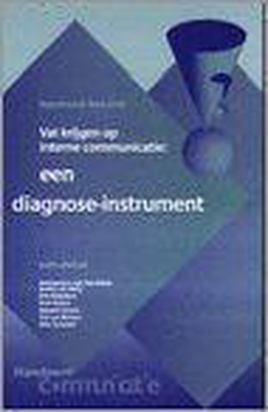 Vat krijgen op interne communicatie / Standpunt Communicatie / 5