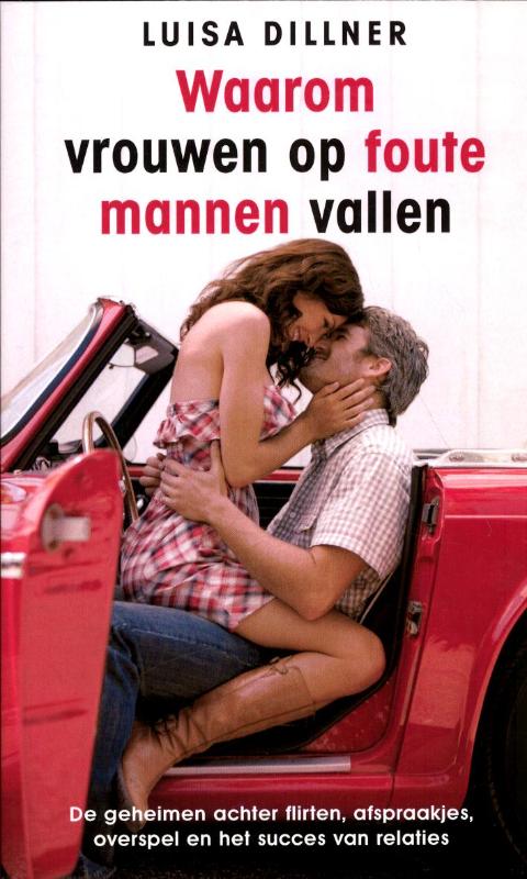 boekenbalie_9789041763181_cover Waarom Vrouwen Op Foute Mannen Vallen