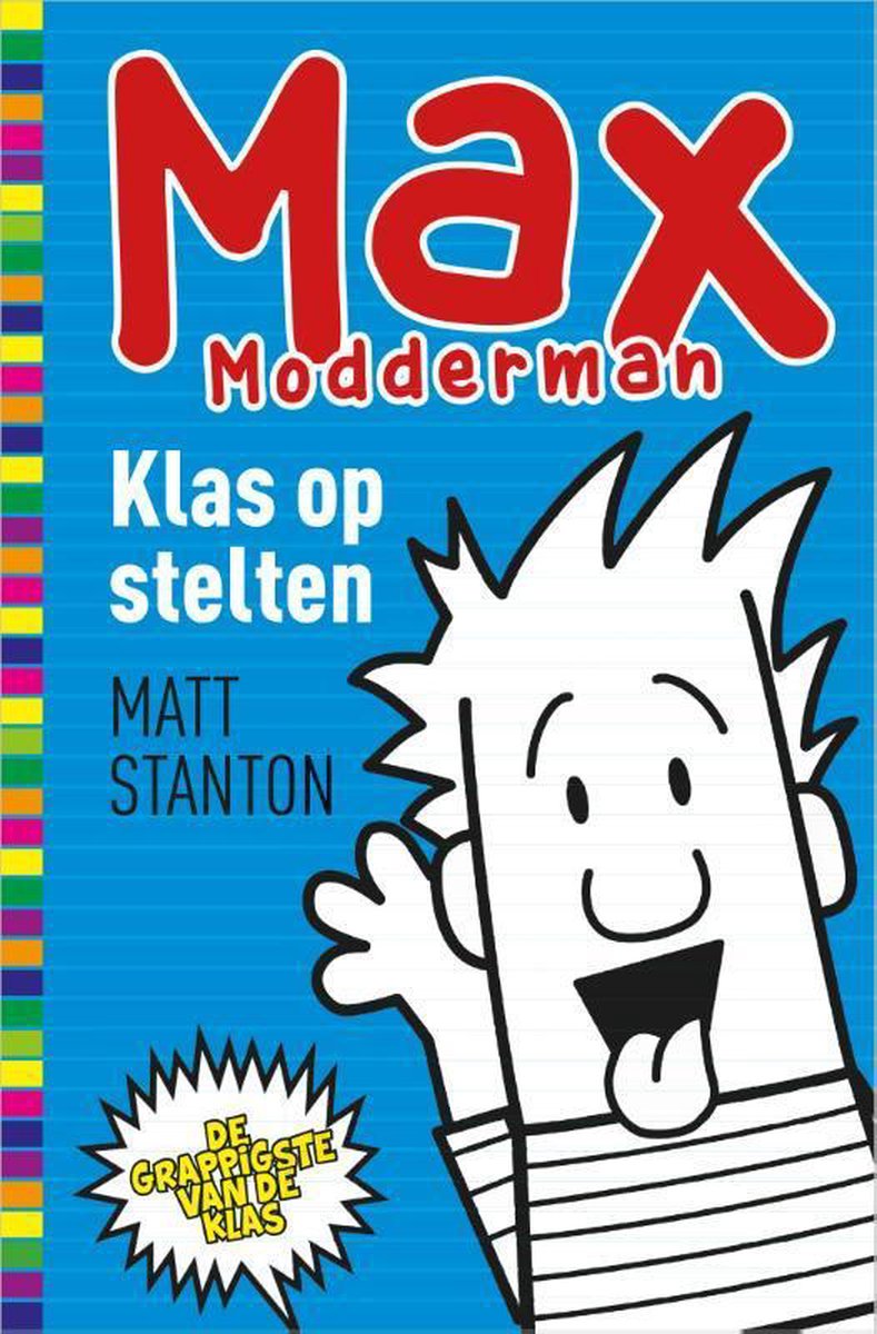 Klas op stelten / Max Modderman / 1