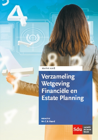 Educatieve wettenverzameling  -  Verzameling Wetgeving Financiele en Estate Planning. 2018