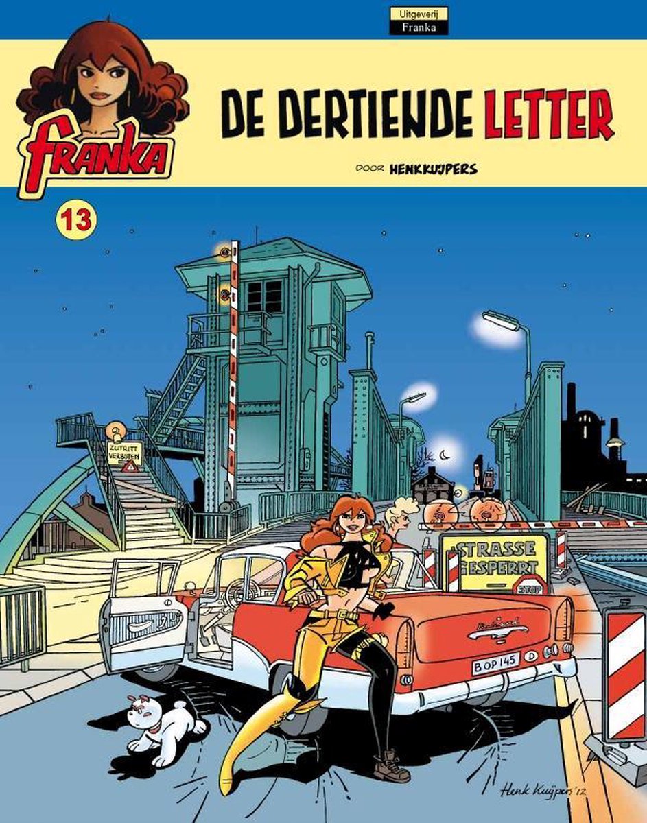 Henk Kuijpers Franka / 13 De Dertiende Letter / Franka / 13