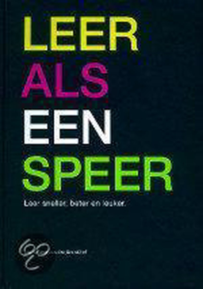 Leer als een speer