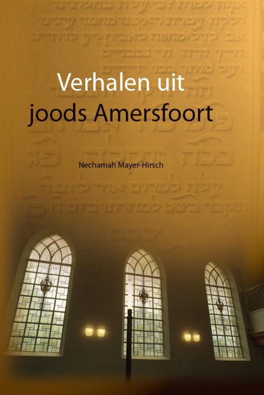 Regio-Boek - Verhalen uit joods Amersfoort