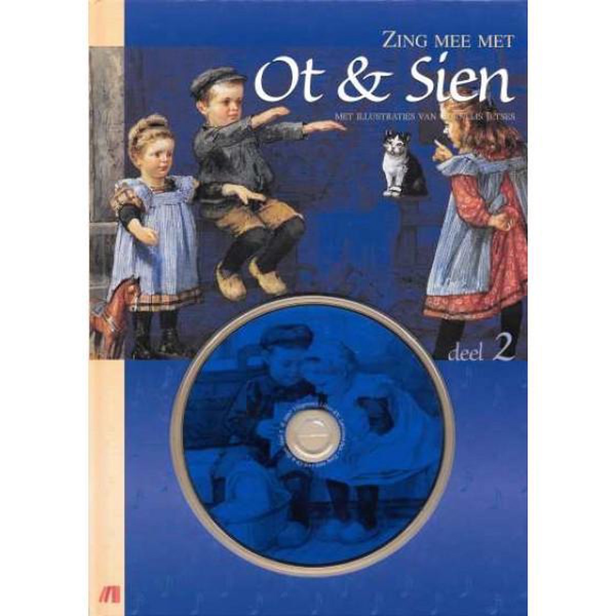 Zing Mee Met Ot & Sien - Deel 2 - Cd + Boek