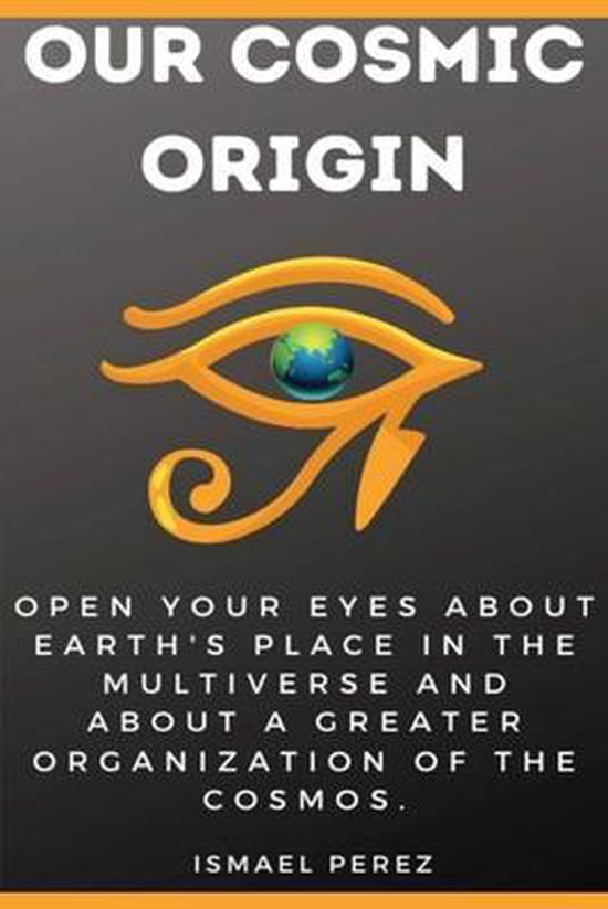 Ismael Perez Our Cosmic Origin thumbnail