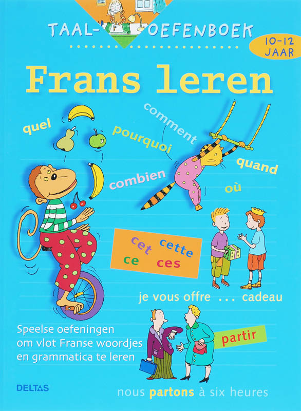 Frans leren taaloefenboek (10-12 j.)