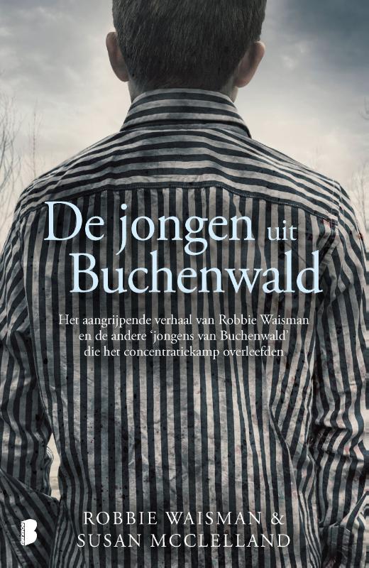 Robbie Waisman De Jongen Uit Buchenwald