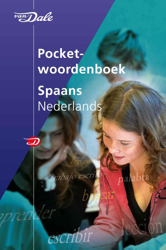 Van Dale pocketwoordenboek - Van Dale Pocketwoordenboek Spaans-Nederlands