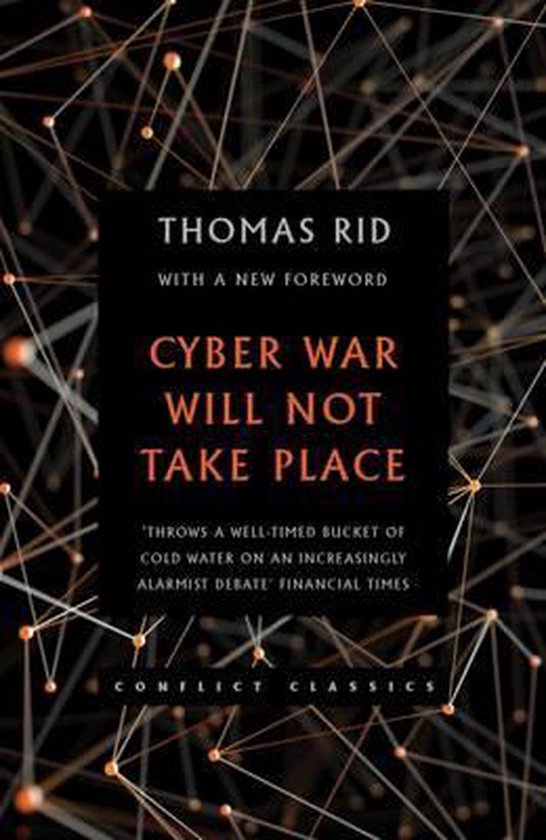 boekenbalie_9781849047128_cover Cyber War Will Not Take Place