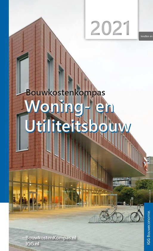 Bouwkostenkompas woning- en utiliteitsbouw 2021 / Bouwkostenkompas woning- en utiliteitsbouw / 15