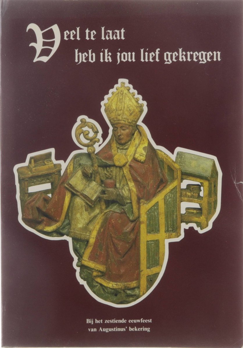 boekenbalie_9789068310603_cover Veel te laat heb ik jou lief gekregen