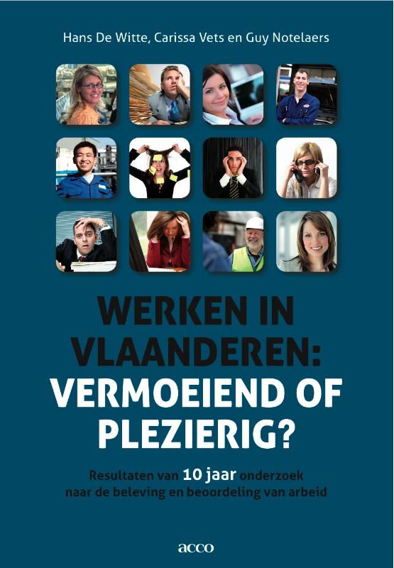 Werken In Vlaanderen: Vermoeiend Of Plezierig