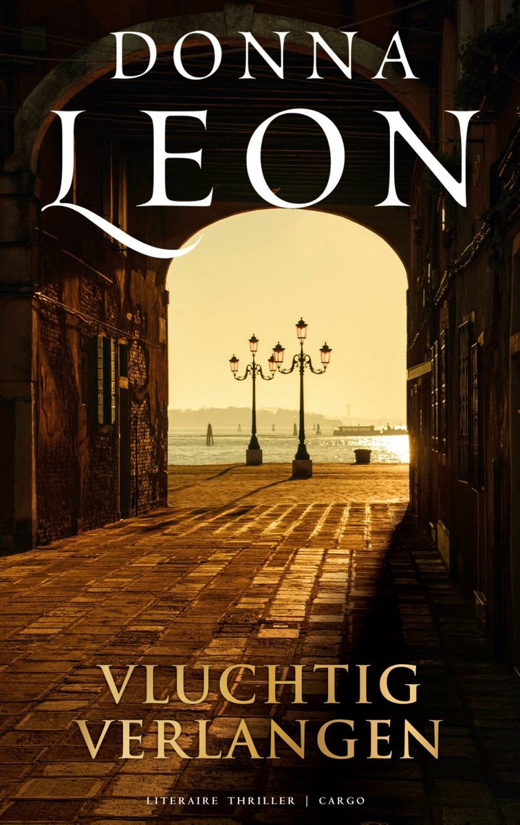 Donna Leon Vluchtig Verlangen / Guido Brunetti / 30