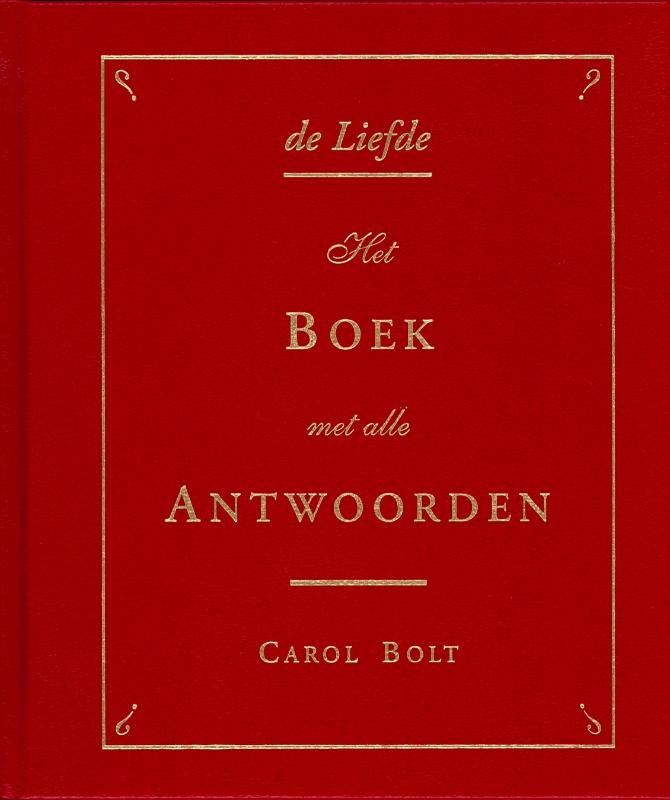 De Liefde - Het Boek Met Alle Antwoorden - Paperback