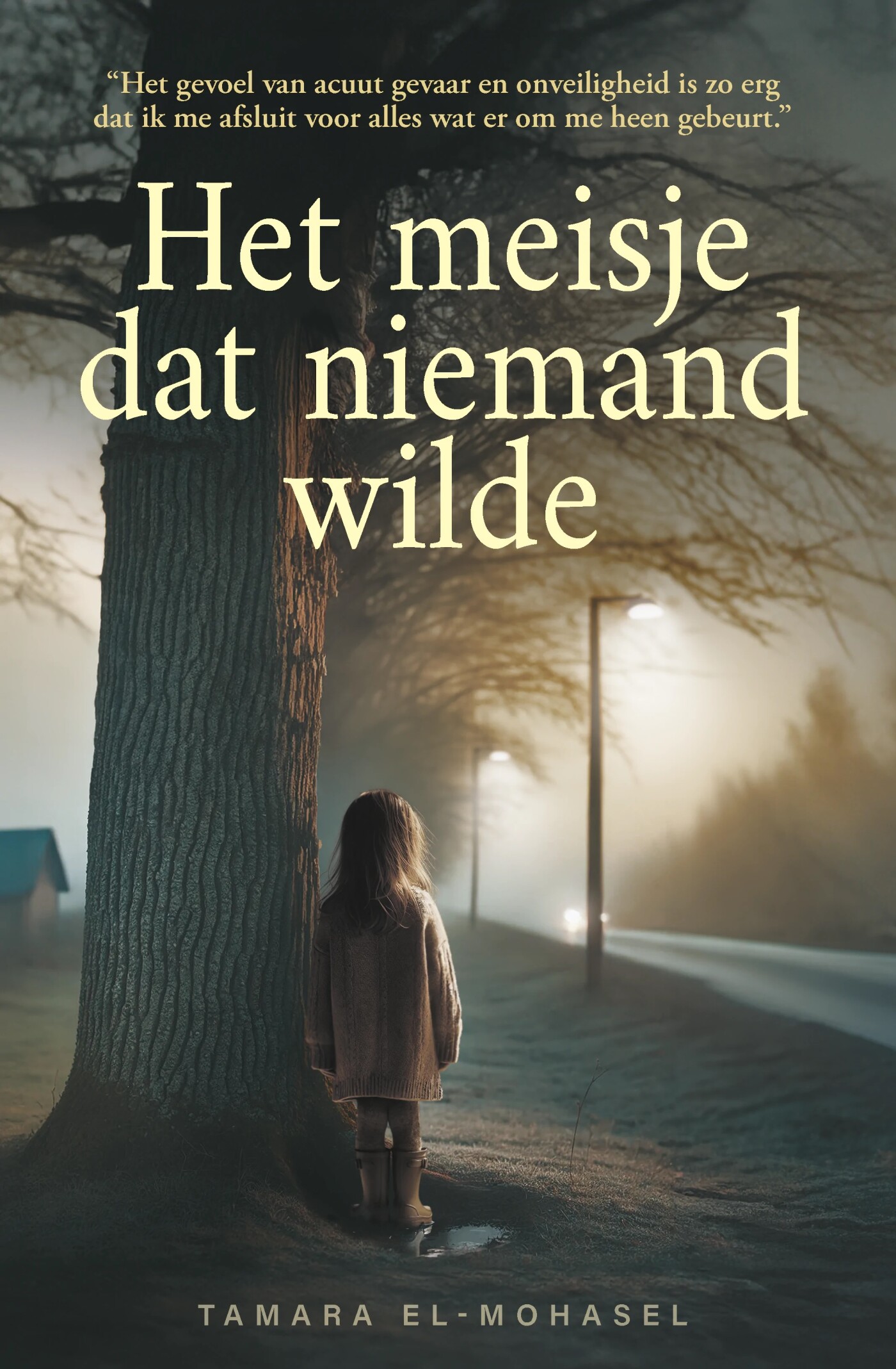 Tamara El-Mohasel Het Meisje Dat Niemand Wilde