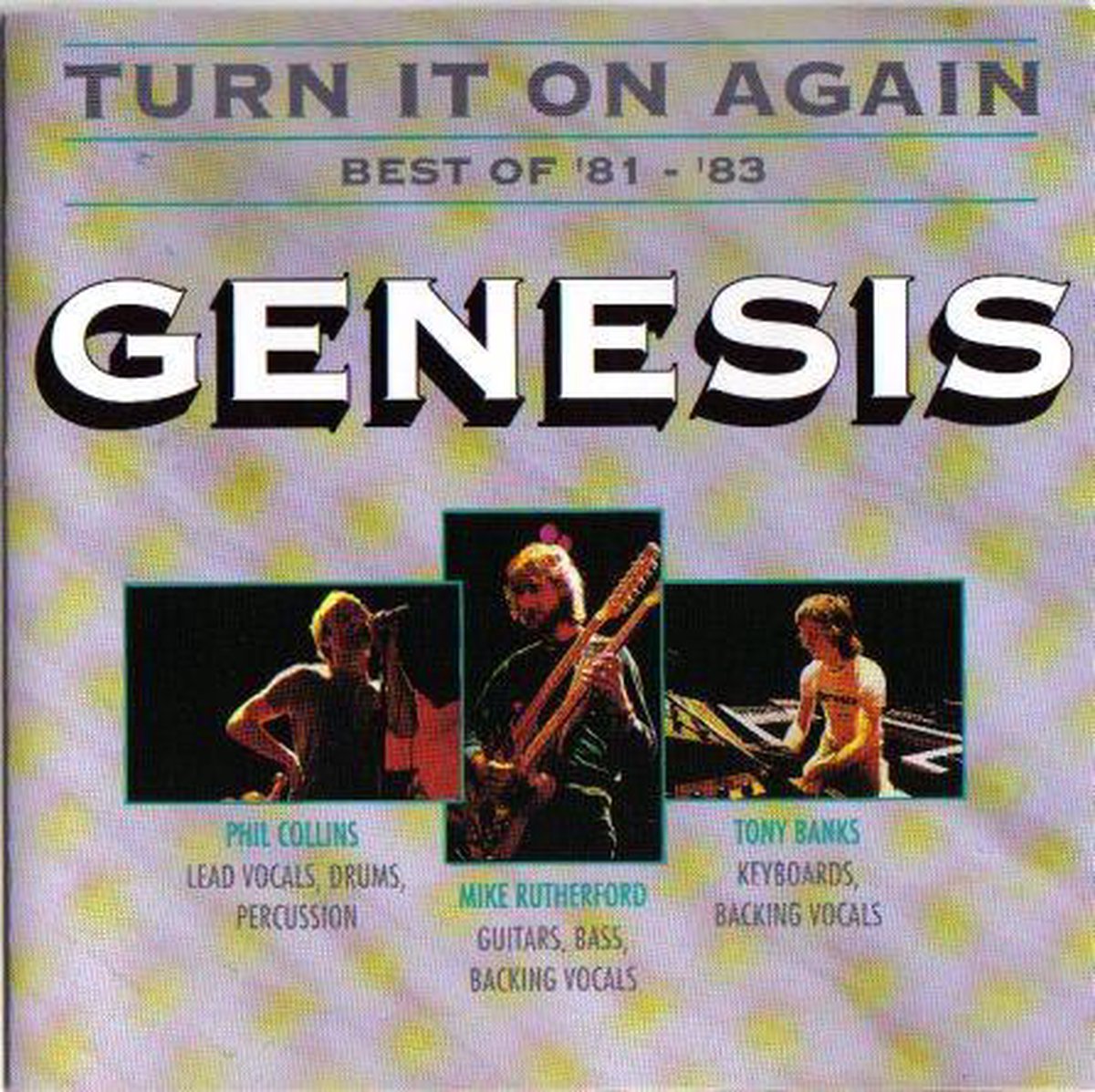 Turn It On Again, Best Of 81-83 [Polygram]