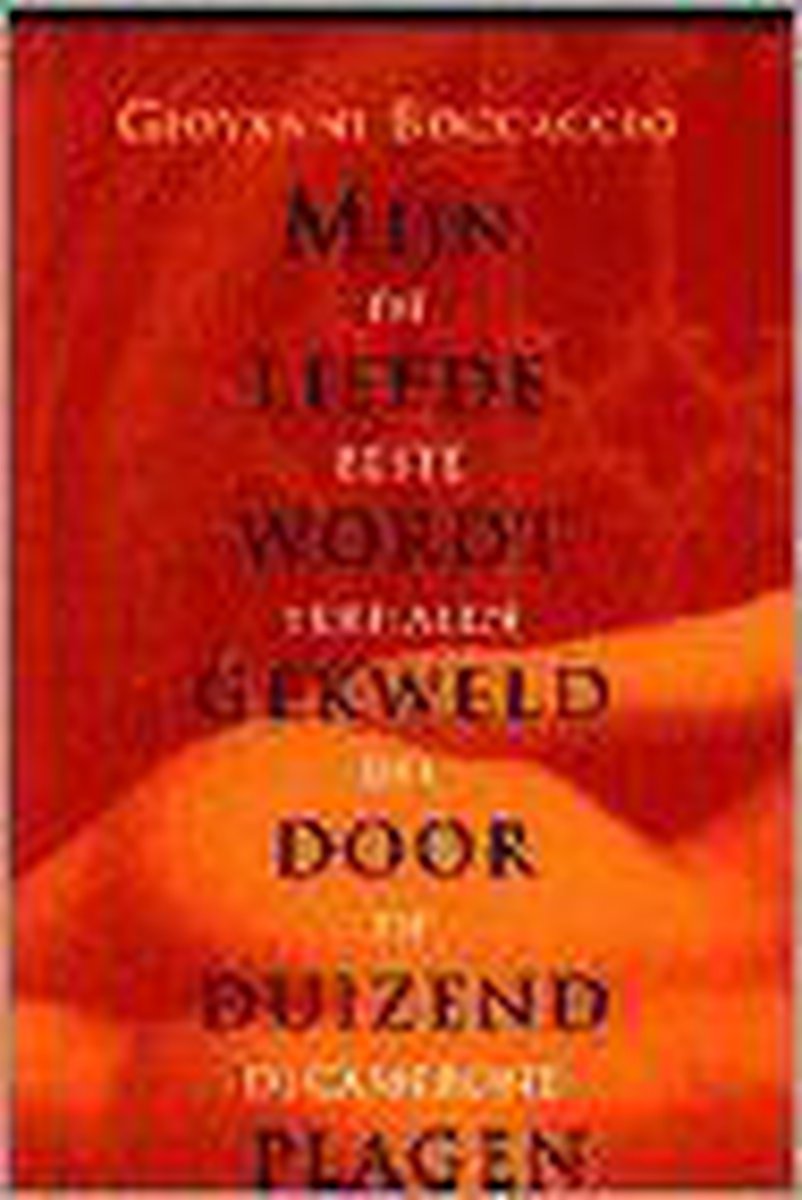 boekenbalie_9789022314500_cover Mijn liefde wordt gekweld door duizend plagen