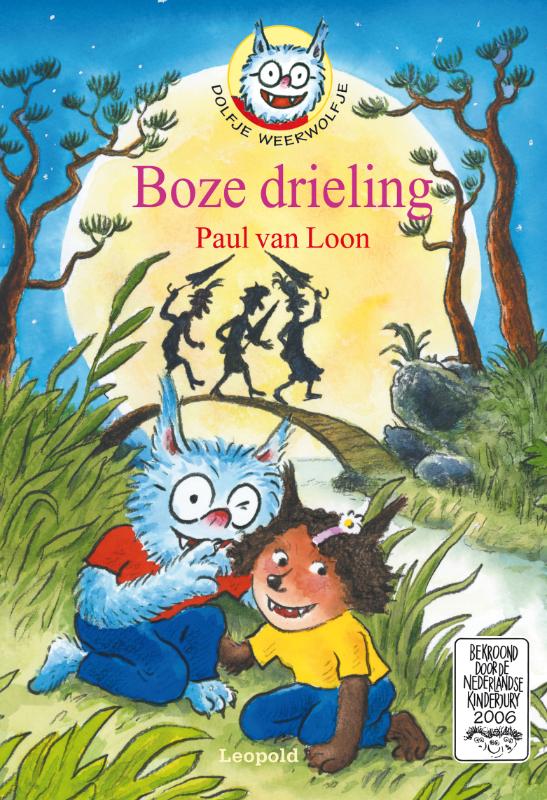 boekenbalie_9789025857295_cover Boze drieling / Dolfje Weerwolfje / 5