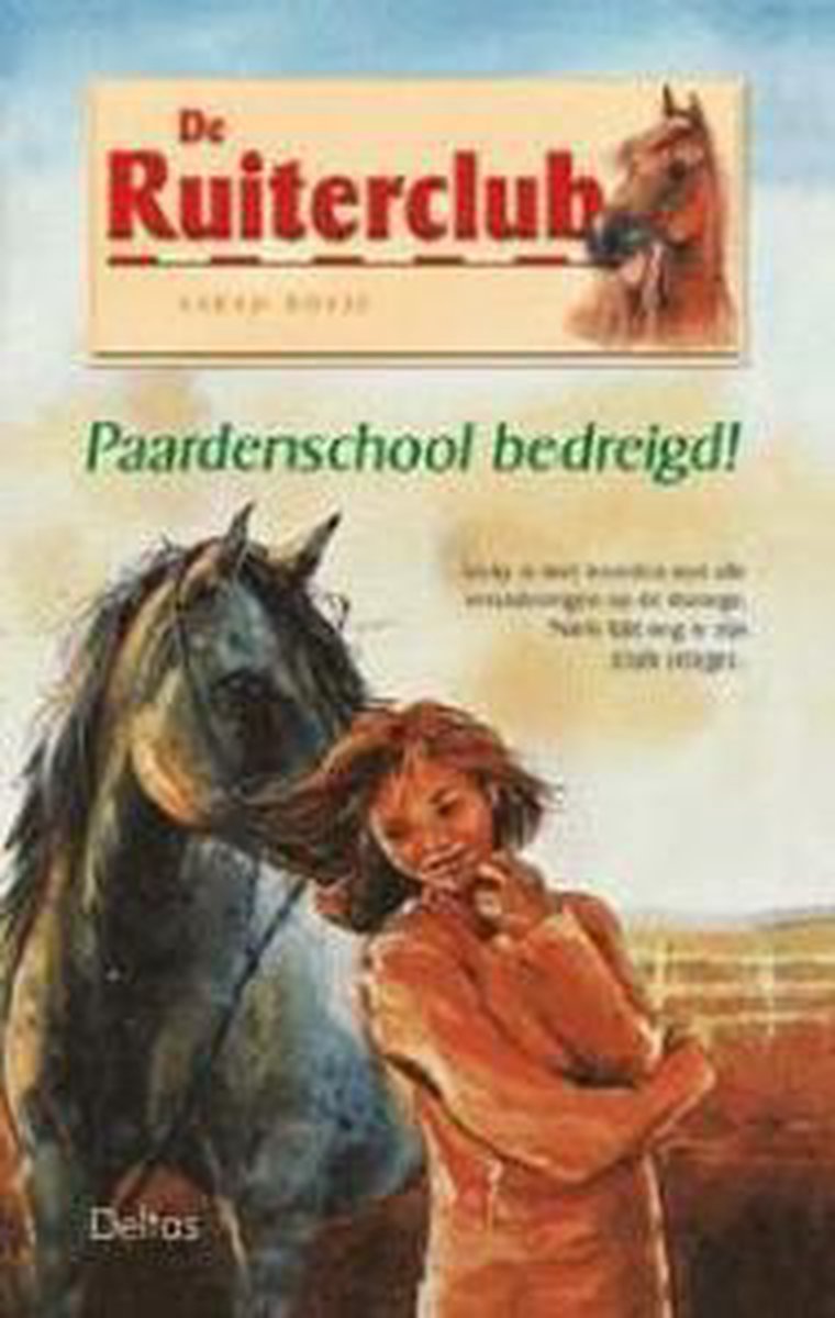 boekenbalie_9789024379170_cover De ruiterclub 24. Paardenschool bedreigd!