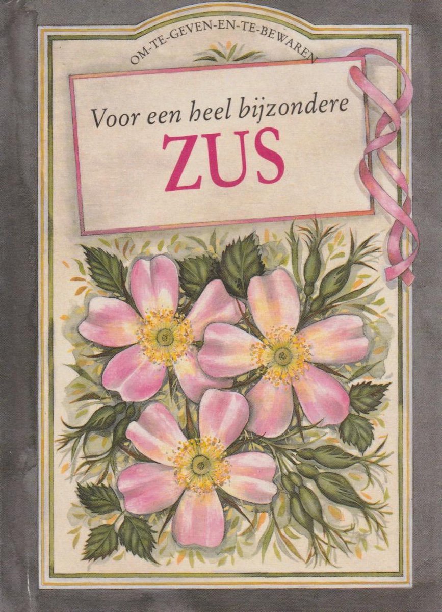 Voor een heel bijzondere zus