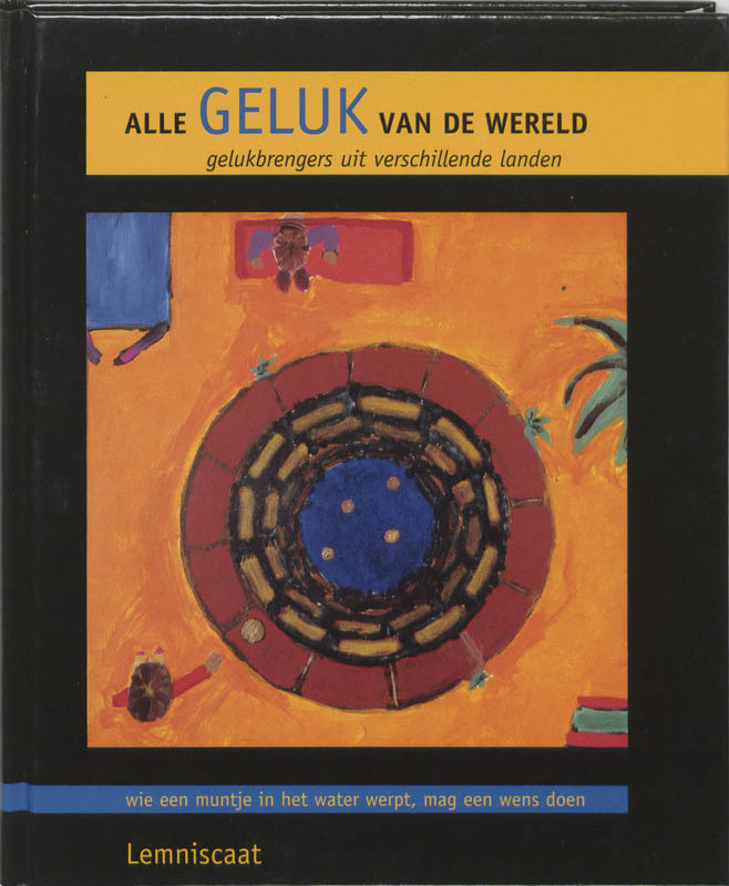 Alle geluk van de wereld