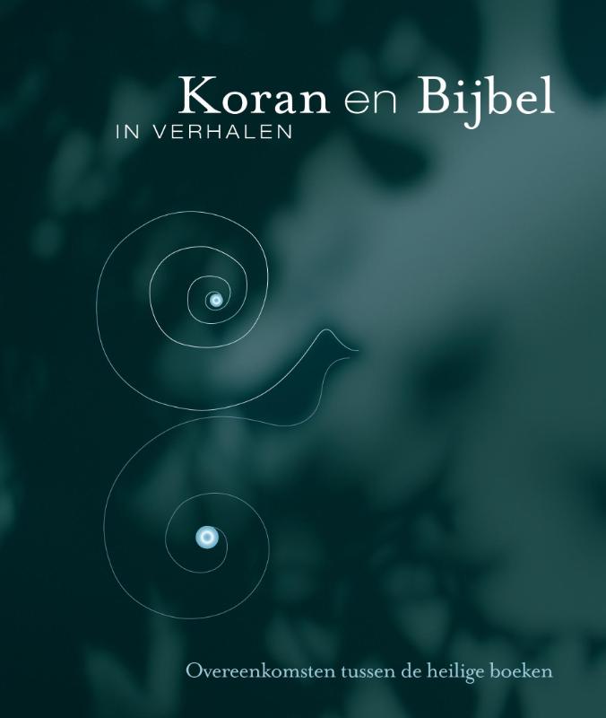 Koran En Bijbel In Verhalen thumbnail
