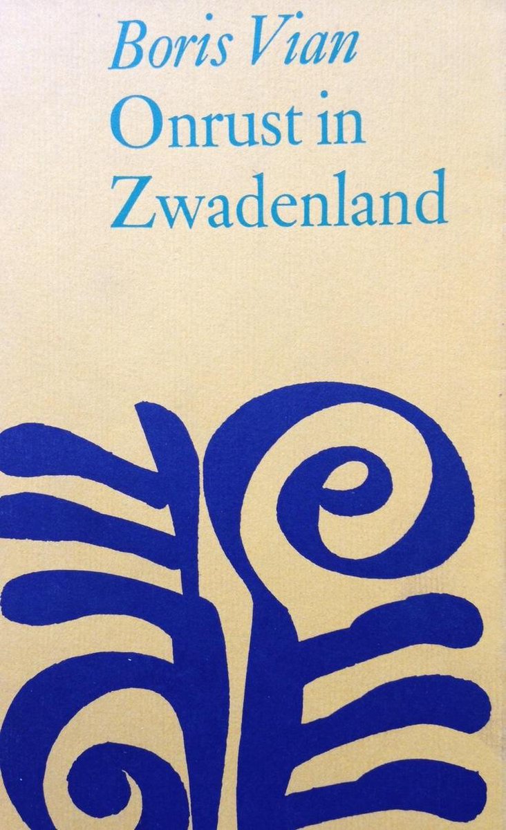 Vian Onrust In Zwadenland