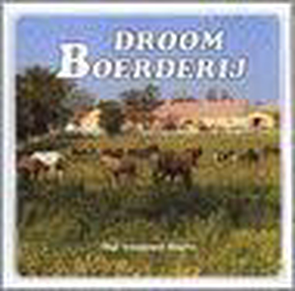 Droomboerderij