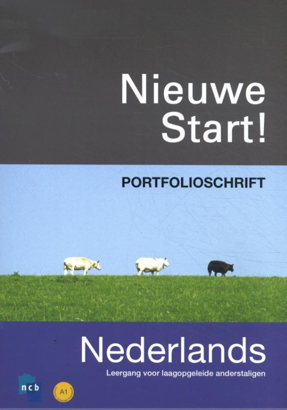 Nieuwe Start! Nederlands 2010 Portfolioschrift