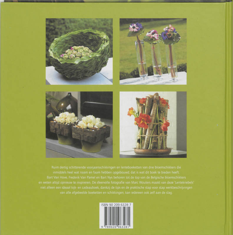 Lentekriebels Lentekriebels Bloemcreaties Van Bart Van Hove Frederiek Van Pamel En Bart Nys achterkant