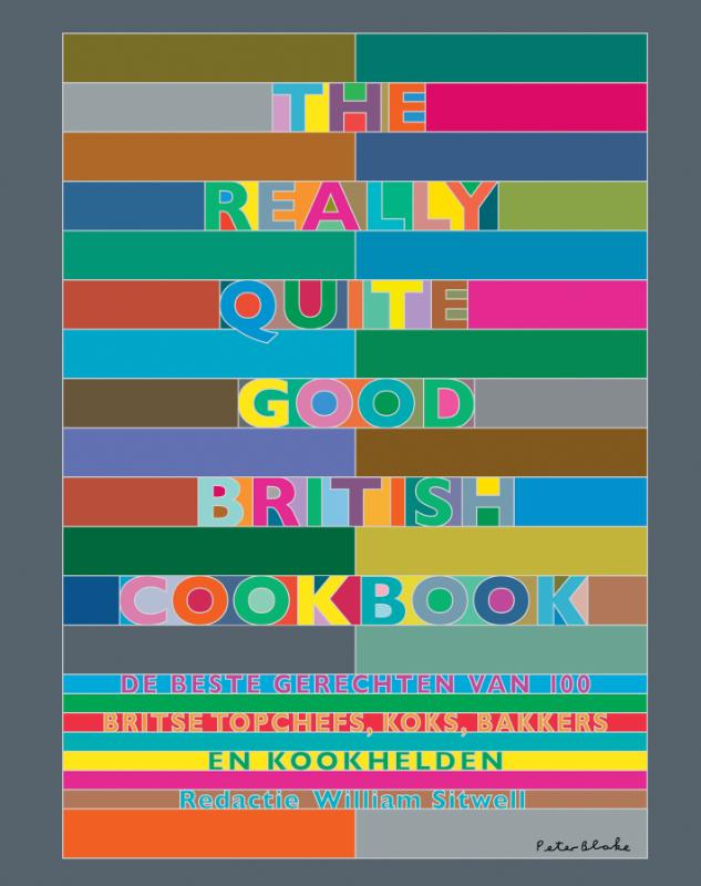 Peter Blake The Really Quite Good British Cookbook