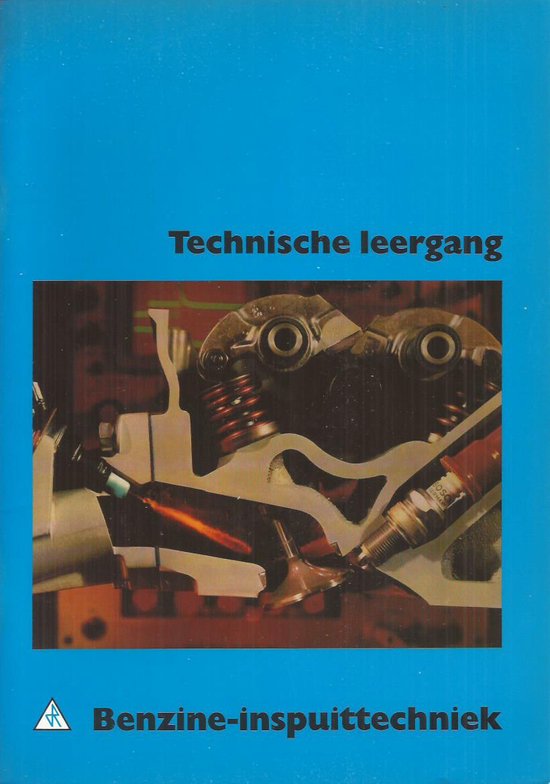 R. van den Brink Benzine-inspuittechniek / Technische Leergang
