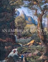 An Empire of plants
