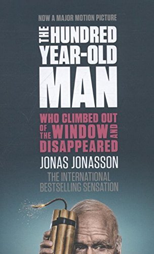 The Hundred-Year-Old Man Who Climbed Out of the Window and Disappeared. Film Tie-In