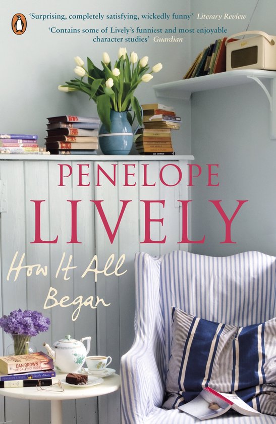 Penelope Lively How It All Began