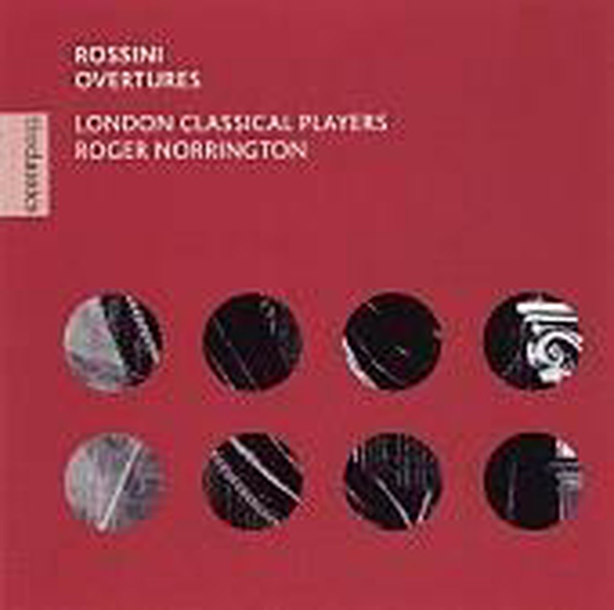 Rossini: Overtures / Roger Norrington, London Classical Players