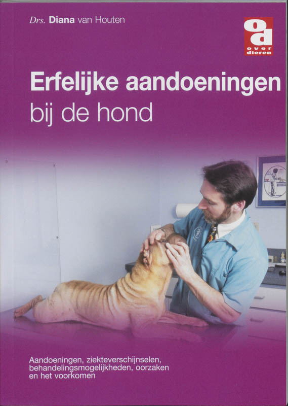 Houten Erfelijke Afwijkingen Bij De Hond / Over Dieren / 182