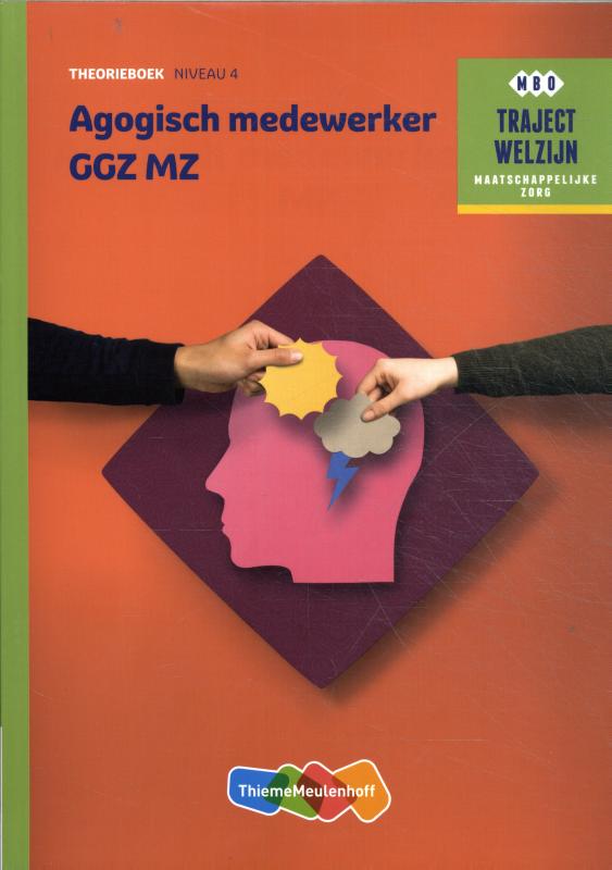 boekenbalie_9789006858983_cover Agogisch Medewerker GGZ / Theorieboek / Traject Welzijn