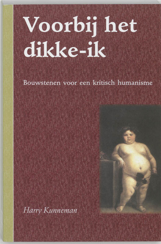 H. Kunneman Voorbij Het Dikke-Ik Dr 1