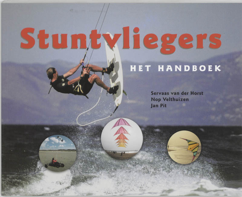 Stuntvliegers: het handboek