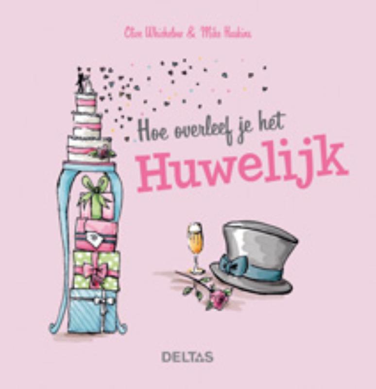 Hoe overleef je het huwelijk