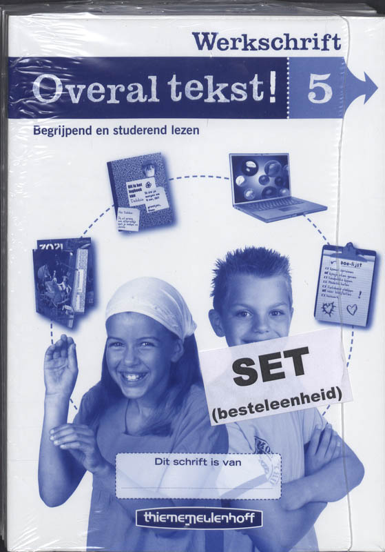 Overal tekst! Werkschrift gr 5 (set a 5)