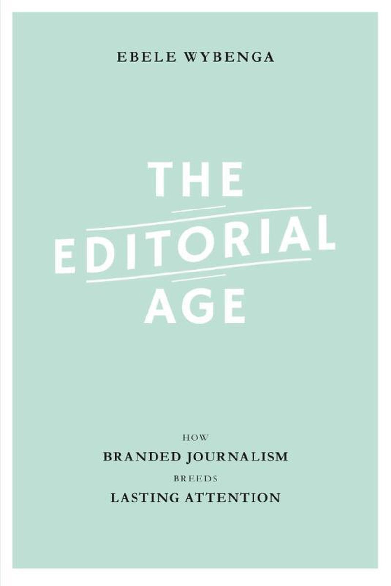 The editorial age