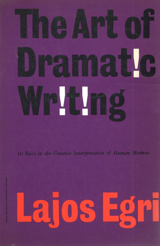 Art Of Dramatic Writing