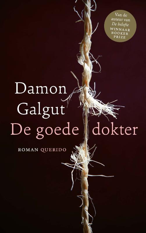 Damon Galgut De Goede Dokter thumbnail