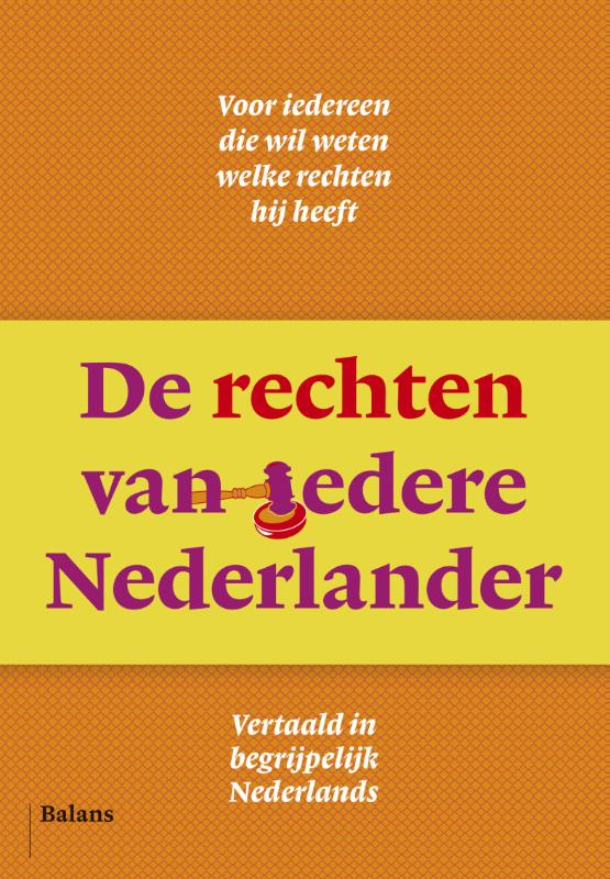 De rechten van iedere Nederlander